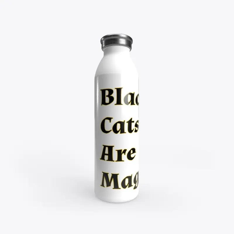 Drink Up: Black Cats Are Magic 